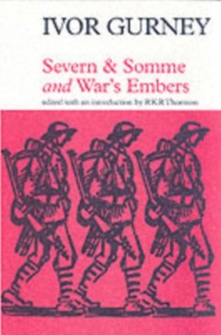 Severn & Somme and War's Embers - Gurney, Ivor