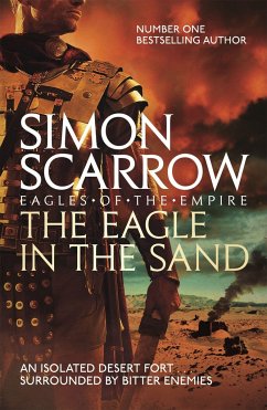 The Eagle In The Sand (Eagles of the Empire 7) - Scarrow, Simon