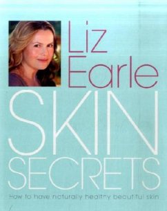 Liz Earle's Skin Secrets - Earle, Liz