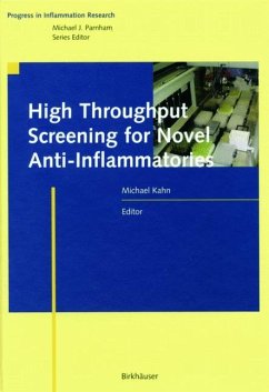 High Throughput Screening for Novel Anti-Inflammatories - Kahn, M.