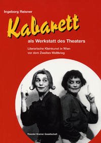 Kabarett als Werkstatt des Theaters