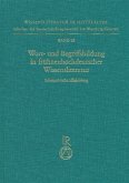 Wortbildung und Begriffsbildung in frühneuhochdeutscher Wissensliteratur