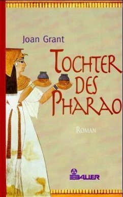 Tochter des Pharao - Grant, Joan