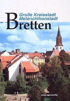 Cover Große Kreisstadt, Melanchthonstadt Bretten