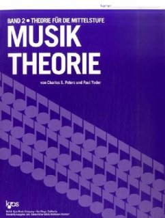 Musiktheorie - Peters, Charles S.;Yoder, Paul