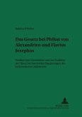 Das "Gesetz" bei Philon von Alexandrien und Flavius Josephus