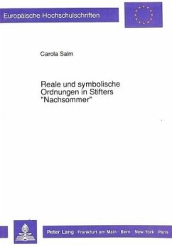 Reale und symbolische Ordnungen in Stifters 