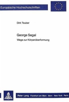 George Segal - Teuber, Dirk