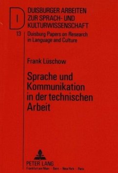 Sprache und Kommunikation in der technischen Arbeit - Lüschow, Frank