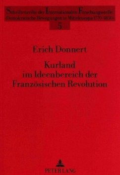 Kurland im Ideenbereich der Französischen Revolution - Donnert, Erich