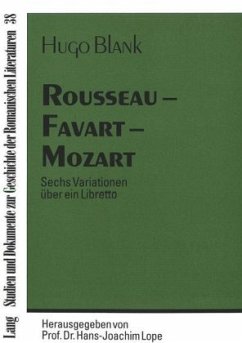 Rousseau - Favart - Mozart - Blank, Hugo