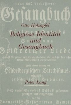 Religiöse Identität und Gesangbuch - Holzapfel, Otto