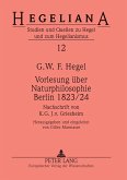 Vorlesung über Naturphilosophie Berlin 1823/24 Vorlesung über Naturphilosophie Berlin 1823/24
