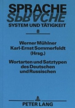 Wortarten und Satztypen des Deutschen und Russischen