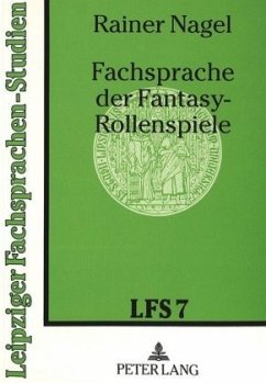 Fachsprache der Fantasy-Rollenspiele - Nagel, Rainer