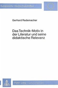 Cover Das Technik-Motiv in der Literatur und seine didaktische Relevanz