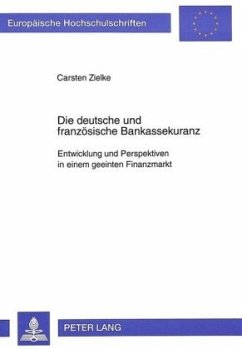 Die deutsche und französische Bankassekuranz - Zielke, Carsten