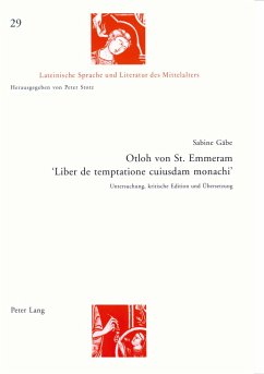 Otloh von St. Emmeram- «Liber de temptatione cuiusdam monachi» - Gäbe, Sabine