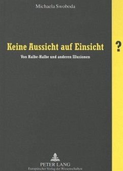 Cover Keine Aussicht auf Einsicht?