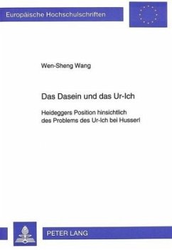 Das Dasein und das Ur-Ich - Wen-Sheng Wang