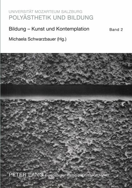 Bildung - Kunst und Kontemplation
