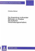 Die Anwendung multivariater Methoden zur Analyse des ärztlichen Verschreibungsverhaltens