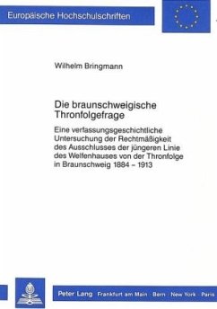 Die braunschweigische Thronfolgefrage - Bringmann, Wilhelm
