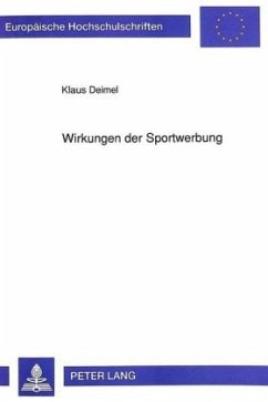 Wirkungen der Sportwerbung - Deimel, Klaus