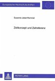 Zeitkonzept und Zeitreferenz Zeitkonzept und Zeitreferenz