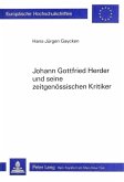 Johann Gottfried Herder und seine zeitgenössischen Kritiker