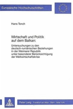 Wirtschaft und Politik auf dem Balkan: - Tonch, Hans