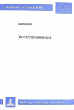 Die Kanzlerdemokratie - Küpper, Jost