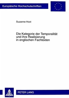 Die Kategorie der Temporalität und ihre Realisierung in englischen Fachtexten - Hoot, Suzanne