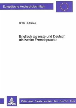 Englisch als erste und Deutsch als zweite Fremdsprache - Hufeisen, Britta