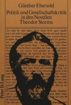 Politik und Gesellschaftskritik in den Novellen Theodor Storms - Ebersold, Günther