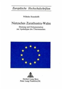 Nietzsches Zarathustra-Wahn - Riesenhoefft, Wilhelm