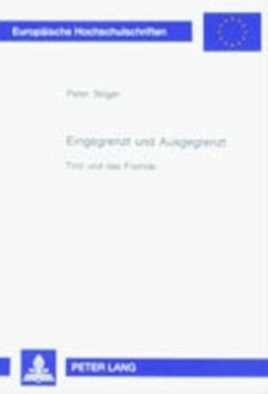 Eingegrenzt und Ausgegrenzt - Stöger, Peter;Stöger, Peter