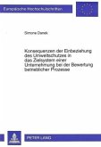 Konsequenzen der Einbeziehung des Umweltschutzes in das Zielsystem einer Unternehmung bei der Bewertung betrieblicher Pr