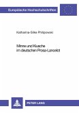 Minne und Kiusche im deutschen Prosa-Lancelot Minne und Kiusche im deutschen Prosa-Lancelot