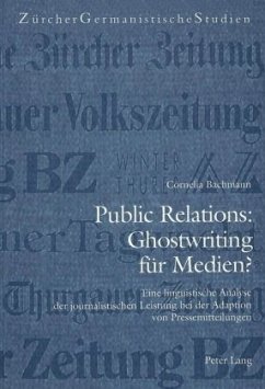 Public Relations: Ghostwriting für Medien? - Bachmann, Cornelia