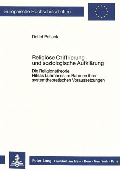 Religiöse Chiffrierung und soziologische Aufklärung - Pollack, Detlef