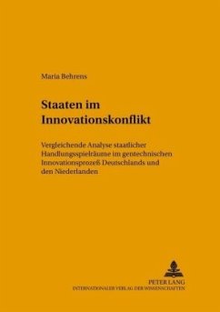 Staaten im Innovationskonflikt - Behrens, Maria