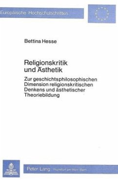 Religionskritik und Ästhetik - Hesse, Bettina