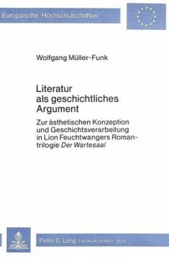 Literatur als geschichtliches Argument - Müller-Funk, Wolfgang