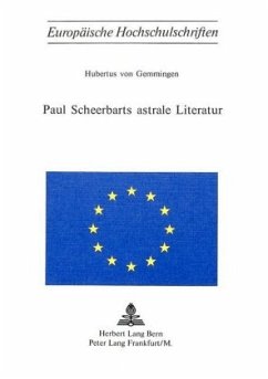 Paul Scheerbarts astrale Literatur - Gemmingen-Hornberg, Hubertus von
