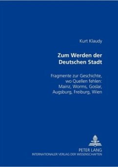 Zum Werden der Deutschen Stadt - Klaudy, Kurt