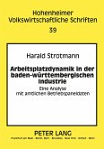 Arbeitsplatzdynamik in der baden-württembergischen Industrie