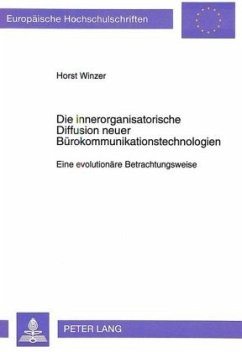 Cover Die innerorganisatorische Diffusion neuer Bürokommunikationstechnologien