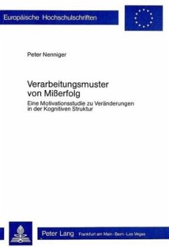 Verarbeitungsmuster von Misserfolg - Nenniger, Peter