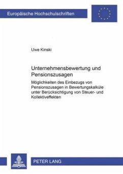 Unternehmensbewertung und Pensionszusagen - Kinski, Uwe